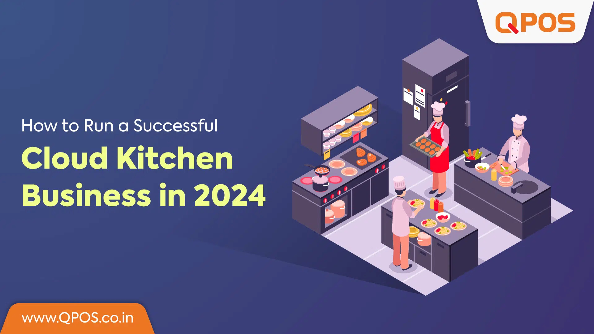 QPOS-How-to-Run-a-Successful-Cloud-Kitchen-Business-in-2024.png